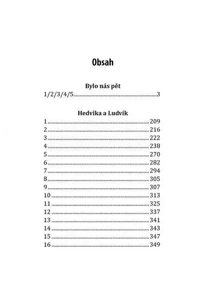 Bylo nas pet / Нас было пятеро. Гедвика и Людвиг (книга для чтения на чешском языке) - фото 2