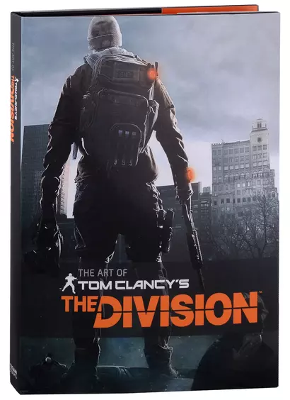 The Art of Tom Clancys The Division - фото 1