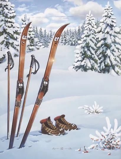 Добрые сказки о простых вещах. Как Лыжи с Лыжнёй поссорились - фото 3