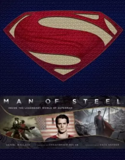 Man of Steel: Inside the Legendary of Superman - фото 1