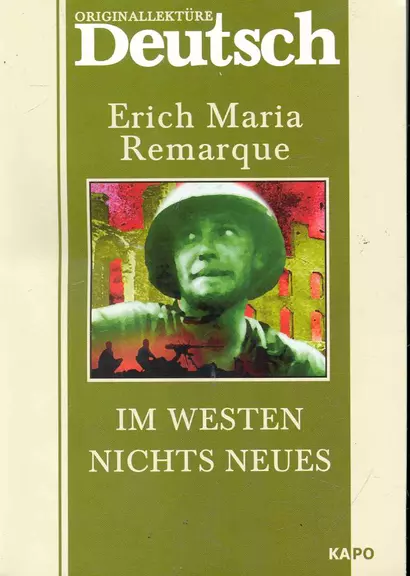 На Западном фронте без перемен: Книга для чтения на немецком языке - фото 1