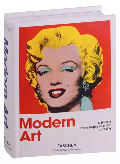 Modern Art 1870–2000. A History from Impressionism to Today (Bibliotheca Universalis) - фото 1