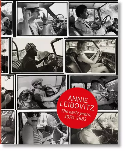 Annie Leibovitz: The Early Years, 1970-1983 - фото 1