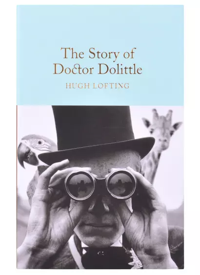 The Story of Doctor Dolittle - фото 1