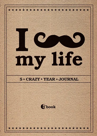 Пятибук I *** my life 5 crazy year... (золотой срез) - фото 1
