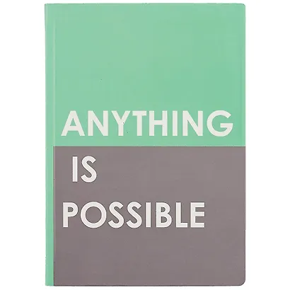Блокнот Anything is possible - фото 1