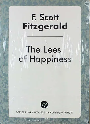 The Lees of Happiness - фото 1
