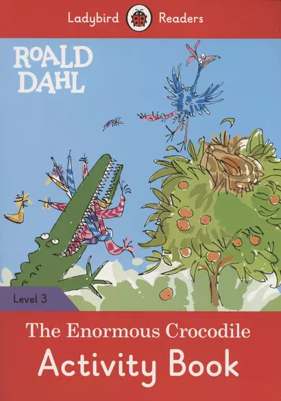 The Enormous Crocodile. Activity Book. Level 3 - фото 1