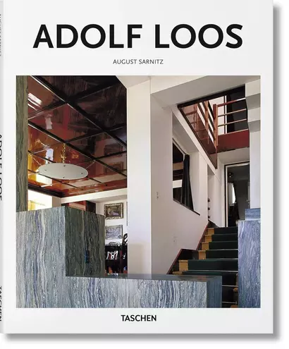 Adolf Loos: 1870-1933: Architect, Cultural Critic, Dandy - фото 1