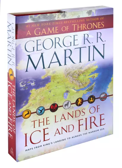 The Lands of Ice and Fire. Maps from King's Landing to Across the Narrow Sea - фото 1