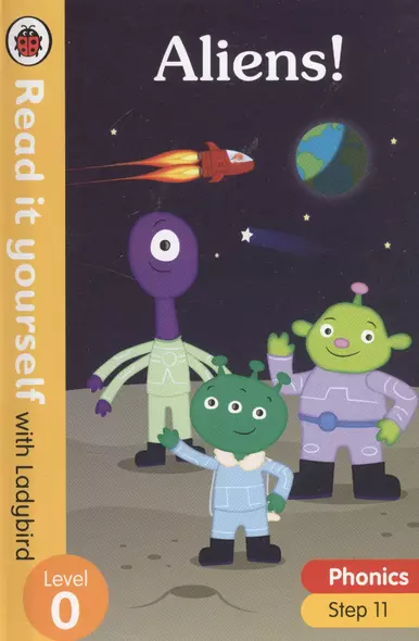 Aliens! Read it yourself with Ladybird. Level 0. Step 11 - фото 1