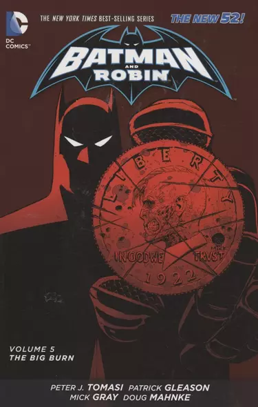 Batman and Robin Vol. 5: The Big Burn - фото 1