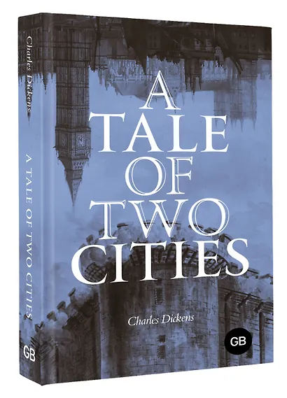 A Tale of Two Cities = Повесть о двух городах - фото 3
