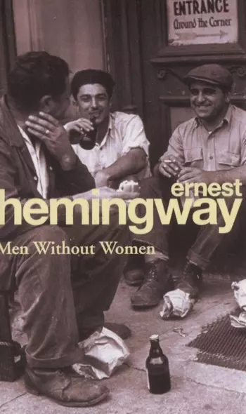 Men Without Women, Hemingway, Ernest - фото 1