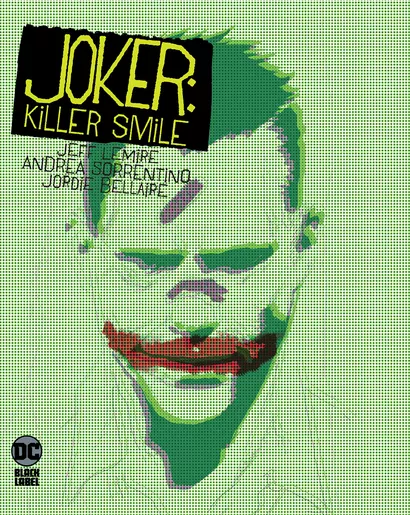 Joker. Killer Smile - фото 1