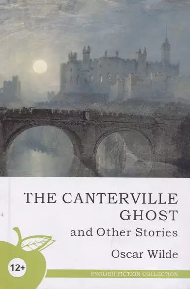 The canterville ghost and other stories - фото 1