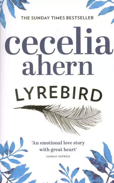 Lyrebird PB, Ahern, Cecelia - фото 1