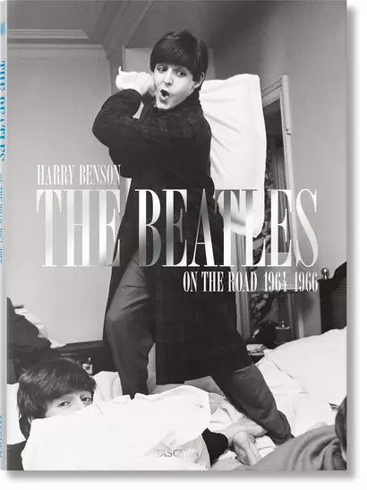 Harry Benson The Beatles: On the Road 1964-1966 - фото 1