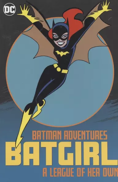 Batman Adventures: Batgirl-A League of Her Own - фото 1