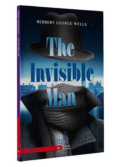 The Invisible Man. B2 - фото 3