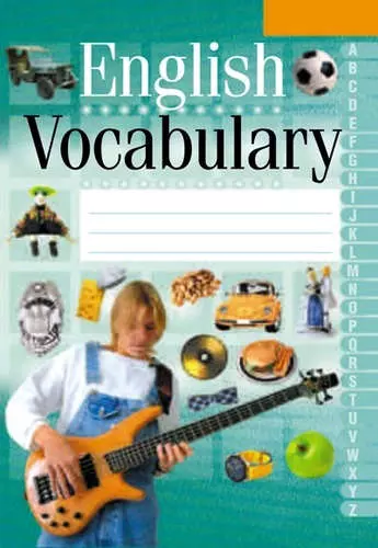 English Vocabulary. Английский язык. Тетрадь-словарик (зеленый) 2016 - фото 1