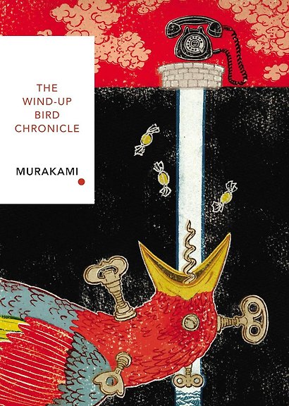 The Wind-Up Bird Chronicle (Vintage Classics) (Murakami Haruki) Хроники Заводной Птицы (Харуки Мураками) / Книги на английском языке - фото 1