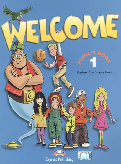 Welcome 1. Pupil's Book. Beginner. Учебник (+My Alphabet Book: приложение) (комплект из 2 книг) - фото 1