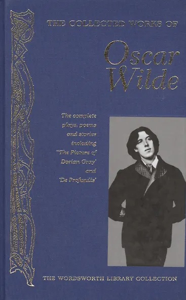 Wilde Collected Works of Oscar Wilde - фото 2