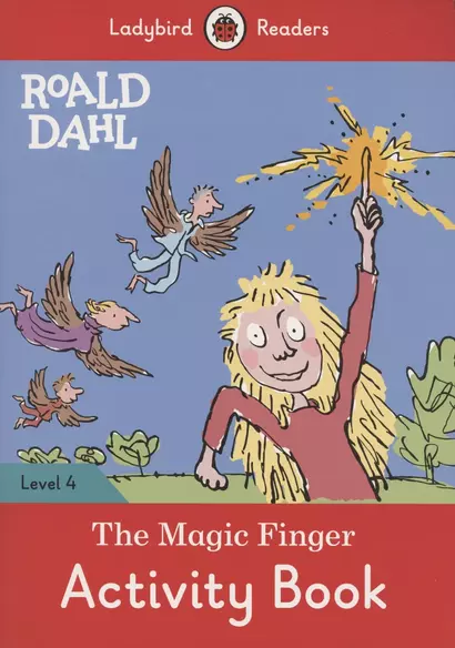 The Magic Finger. Activity Book. Level 4 - фото 1