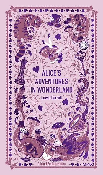 Alice’s Adventures in Wonderland. Вечные истории в оригинале - фото 1