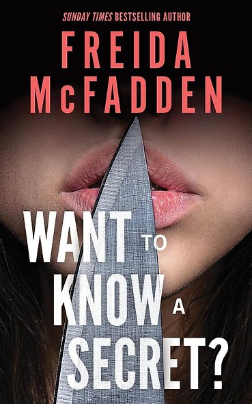 Want to Know a Secret? (Freida McFadden) Хочешь знать секрет? (Фрида Мак Фадден) /Книги на английском языке - фото 1