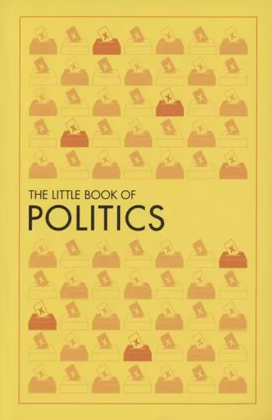 The Little Book of Politics - фото 1