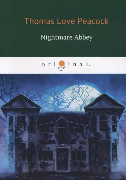 Nightmare Abbey = Аббатство Кошмаров: книга на английском языке - фото 1