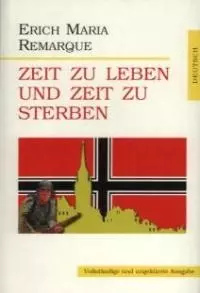 Zeit zu leben und Zeit zu sterben (Время жить и время умирать), на немецком языке - фото 1