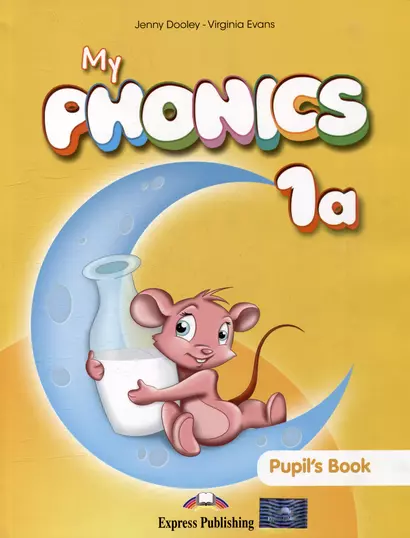 My Phonics 1a Pupils Book with Cross-Platform Application - фото 1