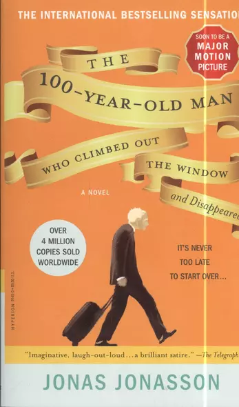 The 100-Year-Old Man Who Climbed Out the Window and Disappeared - фото 1