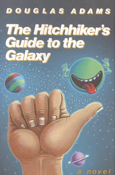 The Hitchhiker`s Guide to the Galaxy 25th Anniversary Edition - фото 1