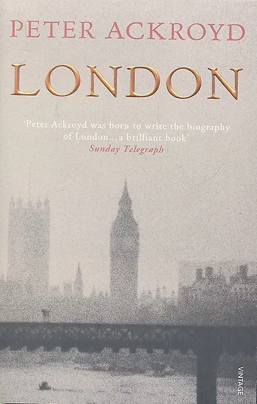 London: The Concise Biography, Ackroyd, Peter - фото 1