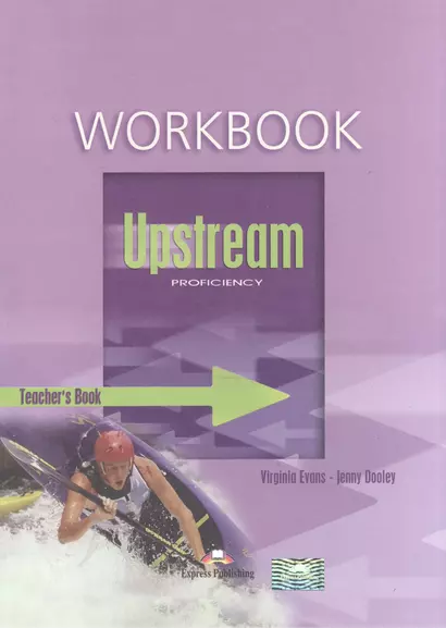 Upstream Proficiency C2. Workbook. Teachers book - фото 1