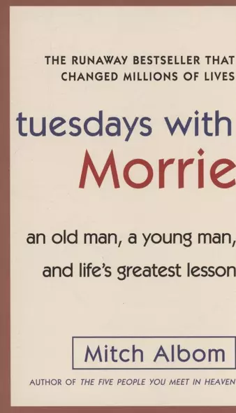 Tuesdays with Morrie - фото 1