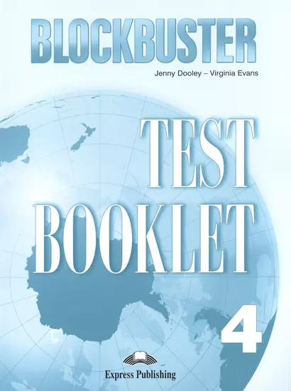 Blockbuster 4. Test Booklet. Intermediate. Сборник тестовых заданий и упражнений - фото 1