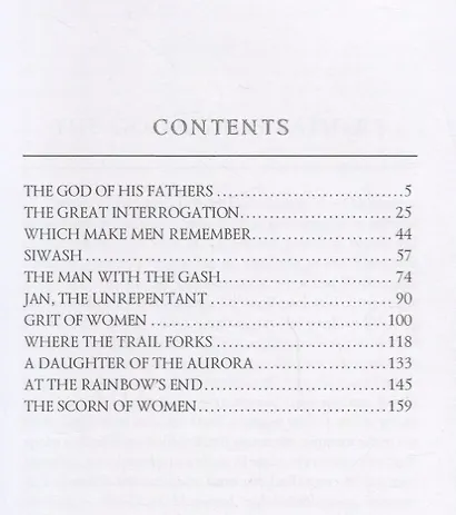 The God of His Fathers and Other Tales = Бог его отцов и другие рассказы: на англ.яз - фото 2
