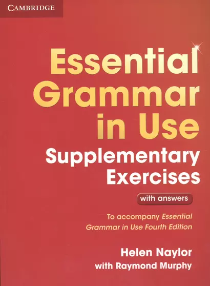 Essential Grammar in Use. Supplementary Exercises. With answers. Third Edition - фото 1