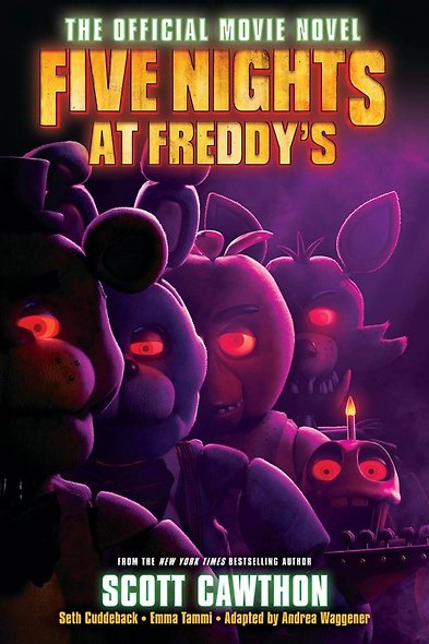 Five Nights at Freddy`s: The Official Movie Novel - фото 1
