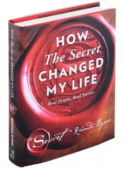 How The Secret Changed My Life. Real People. Real Stories - фото 1