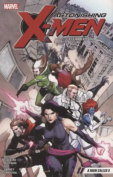 Astonishing X-men By Charles Soule Vol. 2: A Man Called X - фото 1
