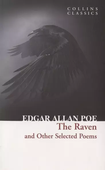 The Raven and Other Selected Poems - фото 1