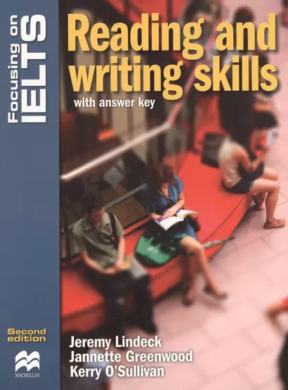 Focusing on IELTS Reading and writing skills with answer key (2 изд) (м) Lindeck - фото 1