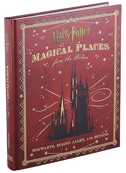 Harry Potter . Magical Places from the Films - фото 1