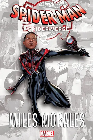 Spider-Man: Spider-Verse-Miles Morales (Brian M. Bendis) Человек-паук: Паучья вселенная - Майлз Моралес (Брайан М. Бендис) / Книги на английском языке - фото 2